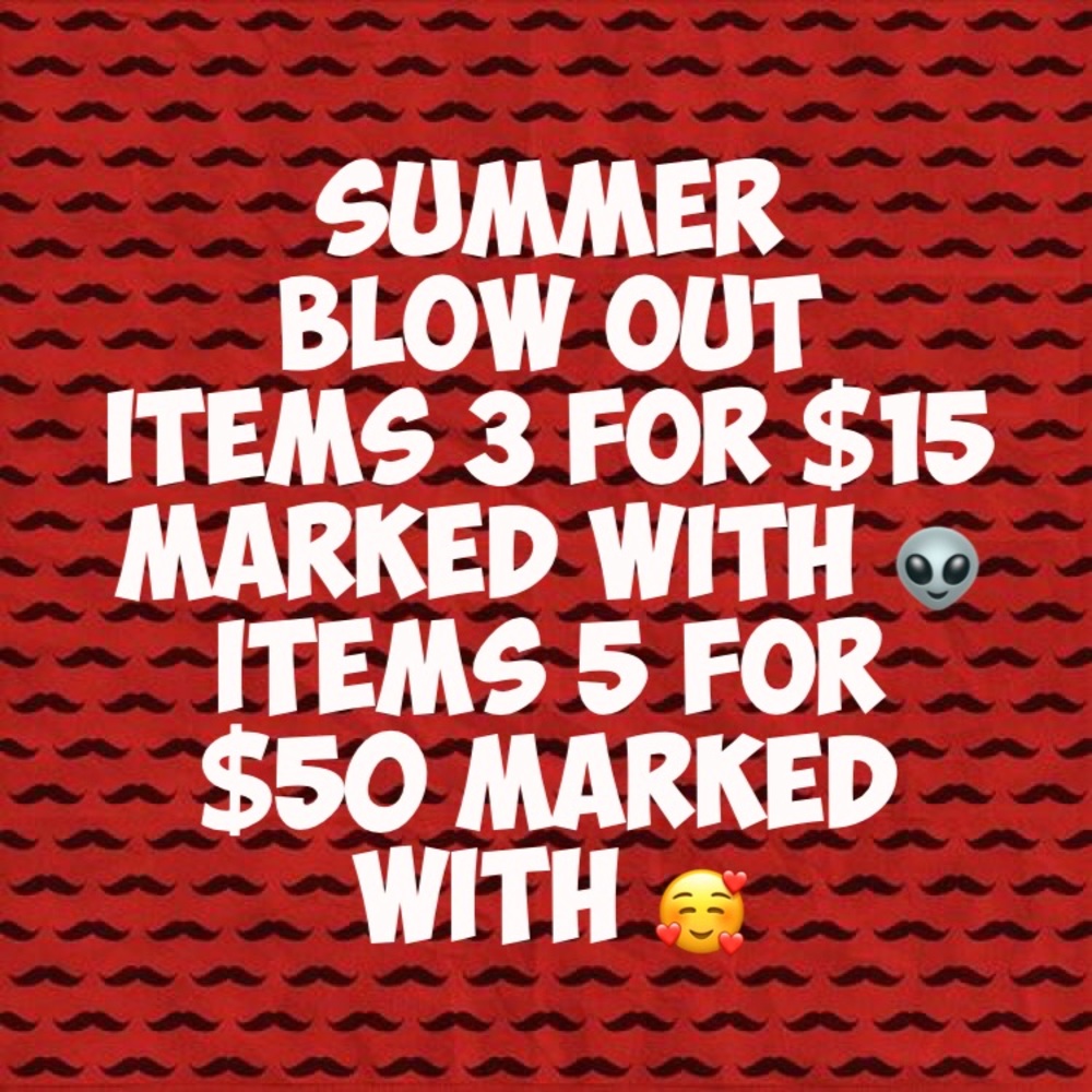 SUMMER BLOWOUT